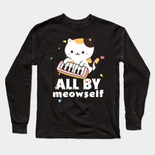 All By Meowself Long Sleeve T-Shirt